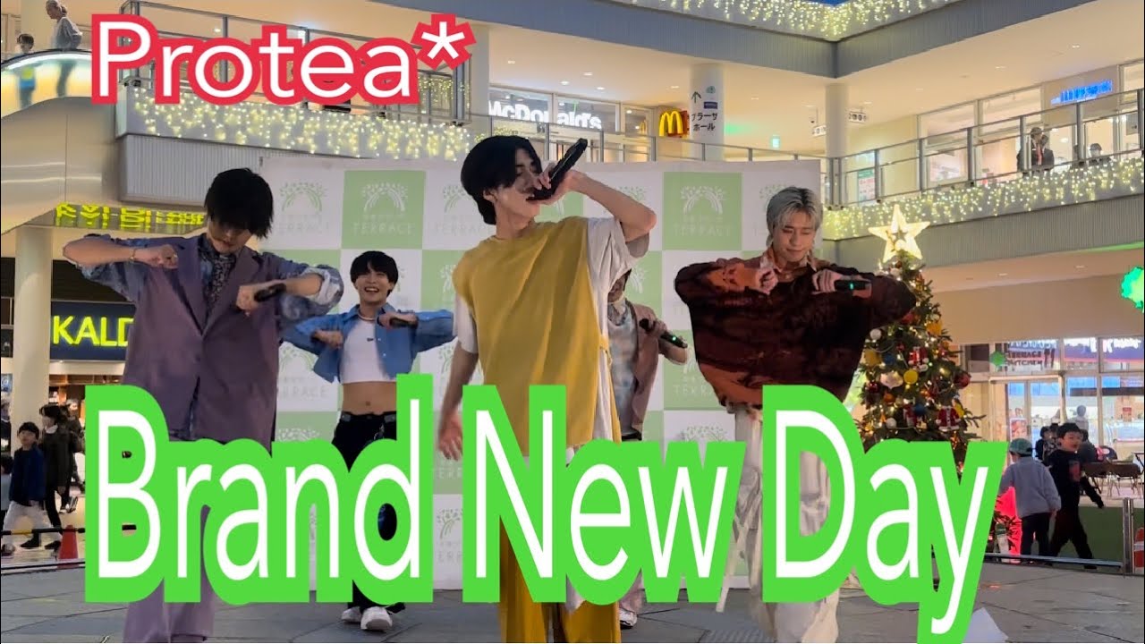 Brand New Day《5人ver.》/Protea* 【2024年11月10日 @たまプラーザテラス】