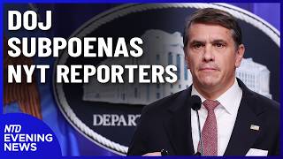 DOJ Subpoenas NYT Staff; US Backs Colombia Election Count | NTD Evening News (July 11)