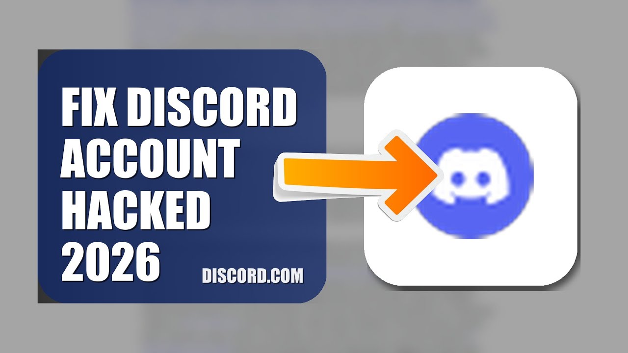 How To Fix Discord Account Hacked 2026