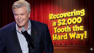 Ron White Comedy: Recovering a $2,000 Tooth the Hard Way