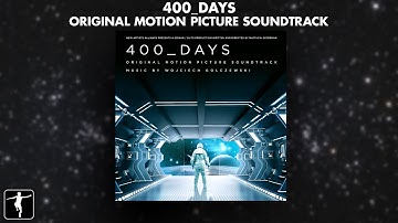 400_Days - Wojciech Golczewski - Soundtrack Preview (Official Video)