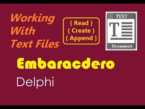 033-Read / Write Text Files in Delphi ** Arabic ** إنشاء وقراءة الملفات النصية