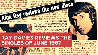 The Kinks&#39; Ray Davies Reviews the Singles of June 1967