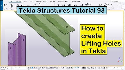 Tekla Structures Tutorial 93 | How to create Lifting Holes in Tekla
