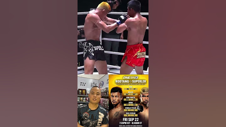 Trận thua đầu tiên của Rodtang trước  #FighterViet #longkhangninh #rodtang #superlek