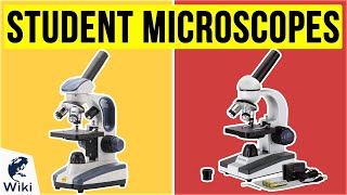 8 Best Student Microscopes 2020