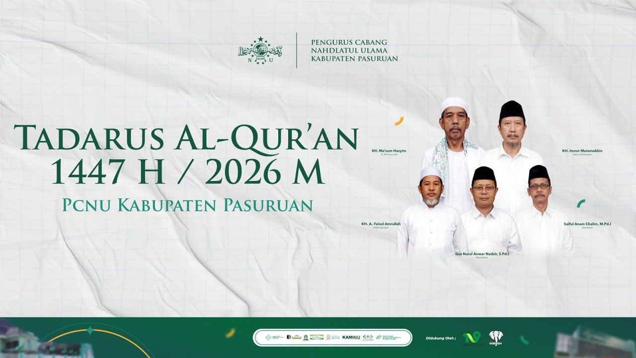 TADARUS AL-QUR'AN TAHUN 1447 H - BERSAMA PC JQH NU KABUPATEN PASURUAN