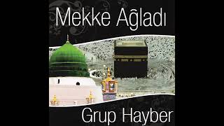 GRUP HAYBER - ZAMAN AHİR ZAMAN.İLAHISİ Resimi