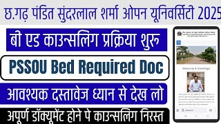 Cg Pssou bed Counselling Hetu Aawasayak document 2025|Pt Sundarlal Sharma Open University Documents