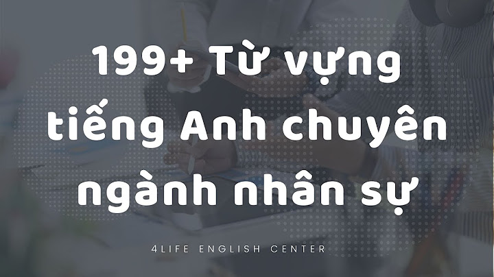 Bộ máy nhân sự tiếng anh là gì năm 2024