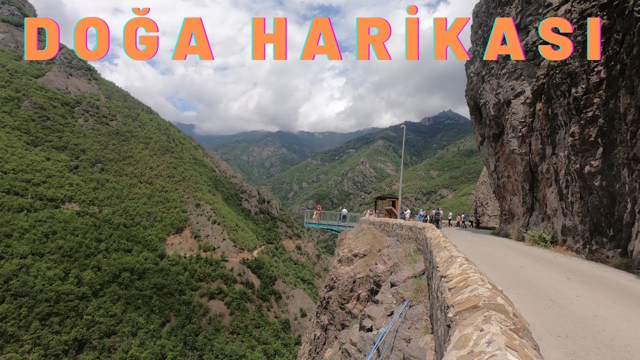ARTVİN HATİLA VADİSİ MİLLİ PARKI | CAM SEYİR TERASI | BAZALT KAYALAR | YÜRÜYÜŞ YOLU