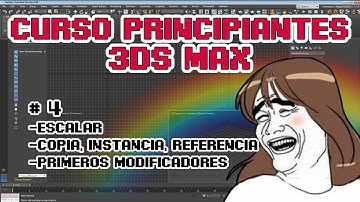 CURSO BÁSICO 3DS MAX - 04 - escalar, copiar objetos y primeros modificadores.