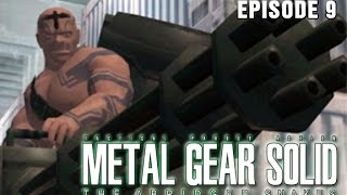 Metal Gear Solid: The Abridged Snakes (Episode 9)