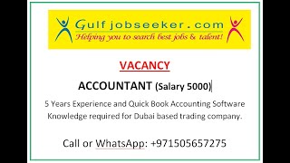 Accountant Vacancy For Dubai Based Trading Company Offering Aed 5000 Salary And Immediate Start.