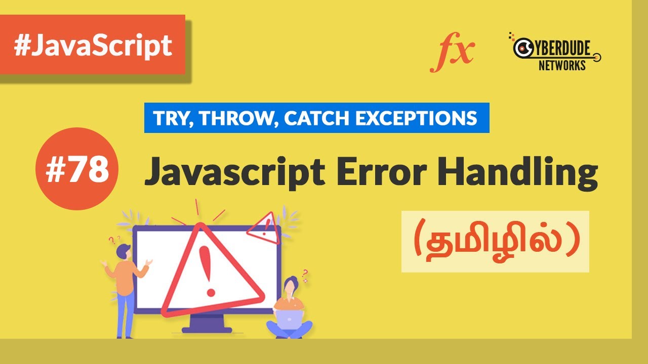 JavaScript Error and Exception Handling