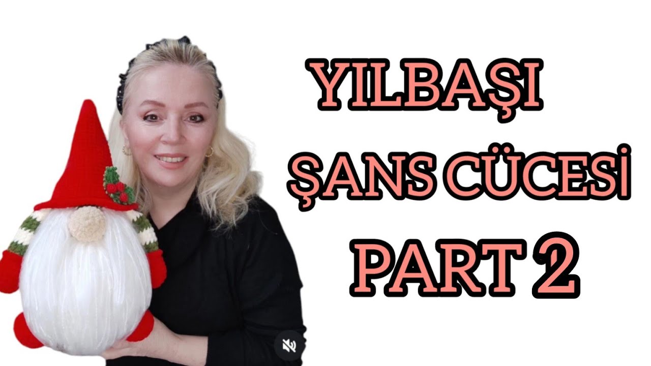 AMİGURUMİ ŞANS CÜCESİ PART 2 ŞAPKA, BURUN.