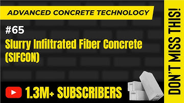 Slurry Infiltrated Fiber Concrete (SIFCON) - Testing of Concrete - Advanced Concrete Technology