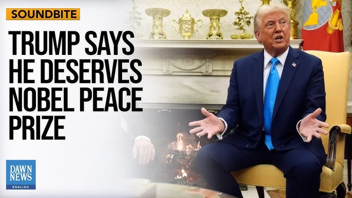 Trump Says He Deserves Nobel Peace Prize 'But They Will Never Give It To  Me' | Dawn News English