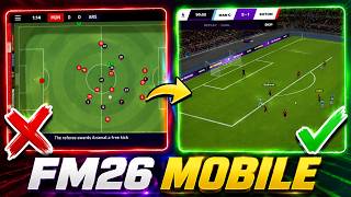 I Played FM26 Mobile With a 3D Match Engine