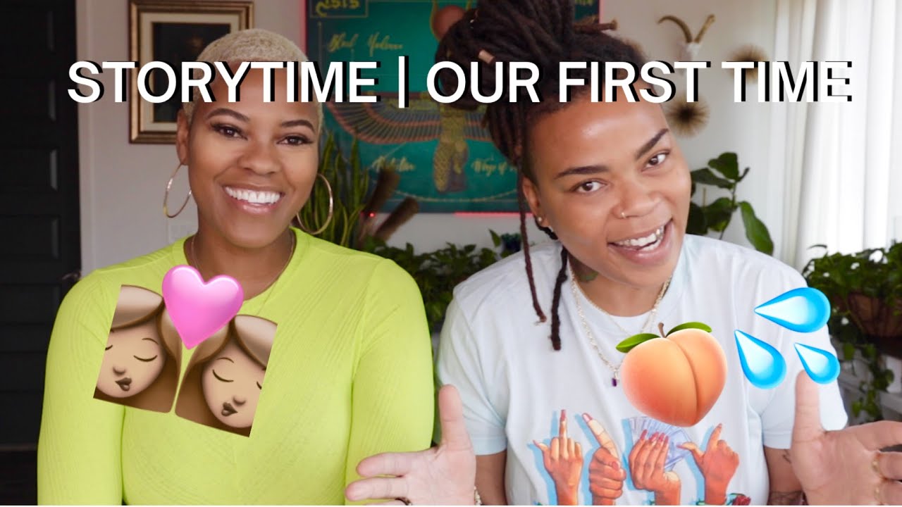 Storytime | Our First Time
