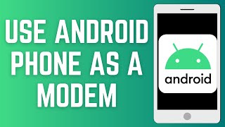 Use Android Phone as Modem | How To Use Android Phone As A Modem to Run Internet On PC screenshot 3