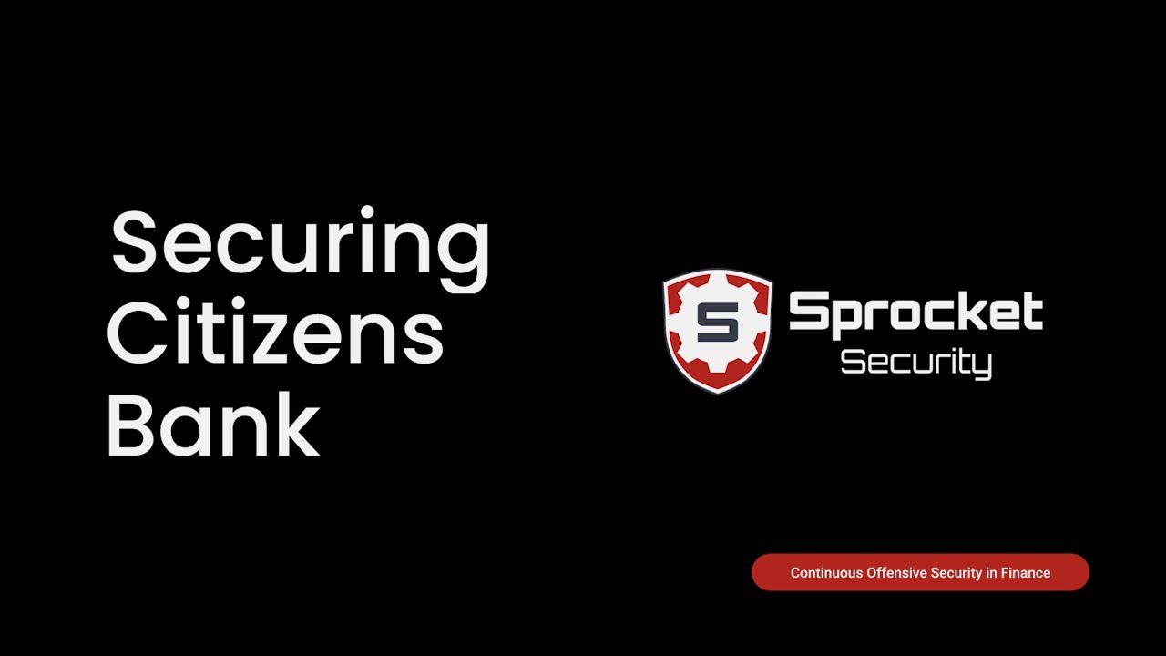 Citizens Bank on Sprocket Security - YouTube