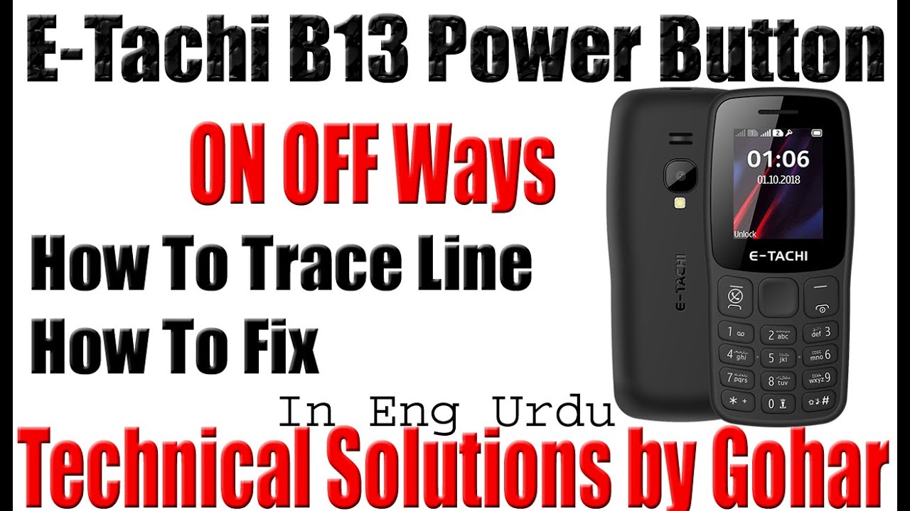 ETachi B13 Power button ways Solution ETachi B13 Power Button Problem How To Trace How To