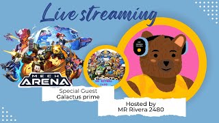 Mech Arena  CPC Come join my Live Chat With me ft @galactusprime3417