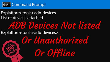 Android ADB devices not showing not found  not recognized not detecting unauthorized offline - Fixed