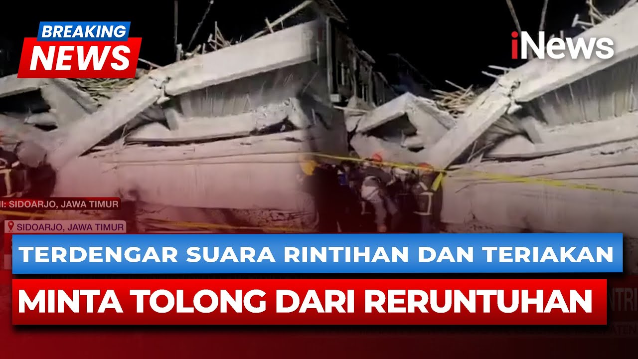 Ponpes Al Khoziny Ambruk, Terdengar Suara Rintihan dan Teriakan Minta Tolong dari Reruntuhan (29/9)