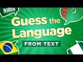 Guess the Language (From Text) #4 | Multiple Choice Quiz!