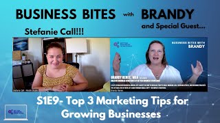 S1E9 Business Bites with Brandy and Stefanie Call!