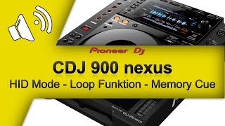 Pioneer CDJ 900 Nexus HID Mode - Loop Funktion - Memory Cue (German/Deutsch)