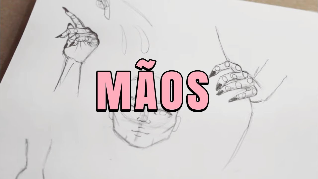 COMO DESENHO MÃOS - veda #26 | mateandro