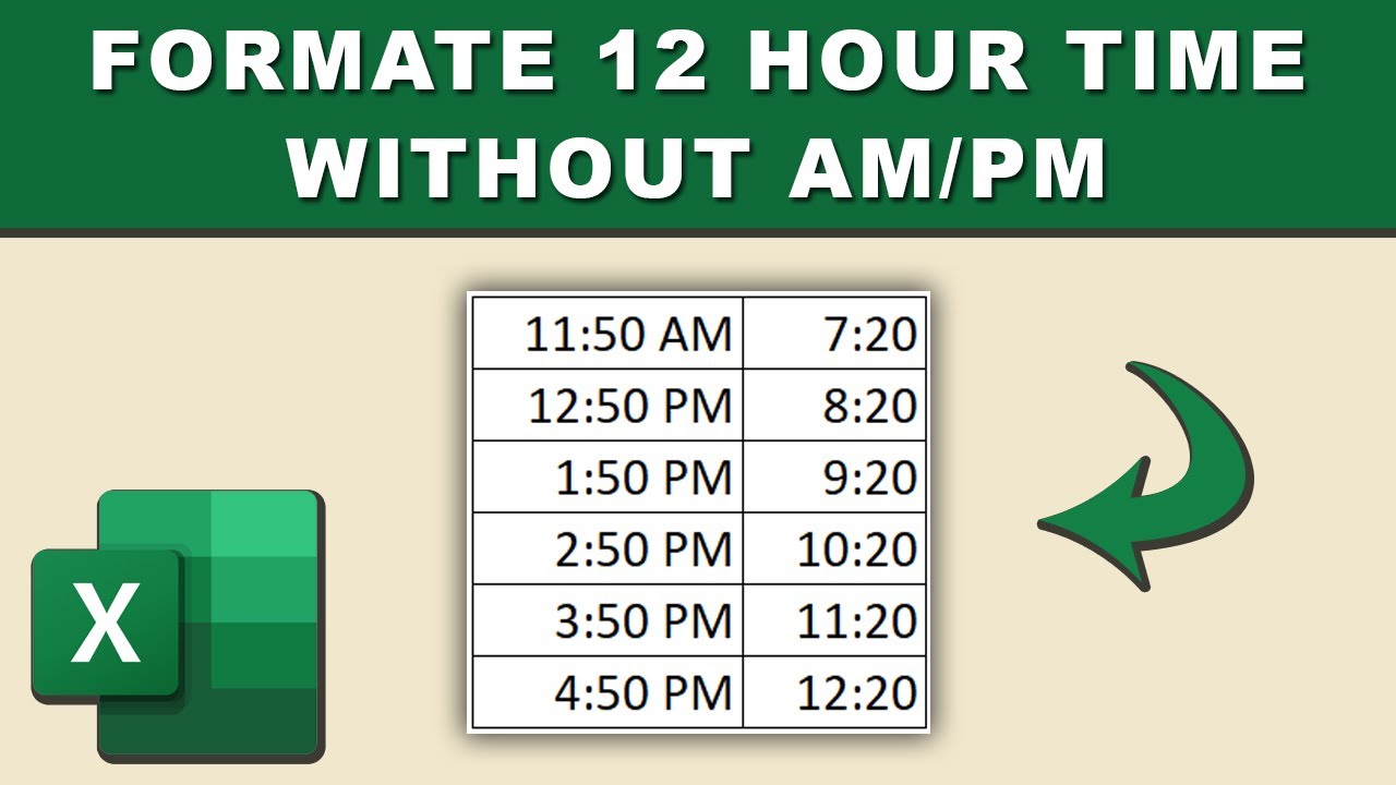 Format 12 Hour Time In Excel Without AM PM YouTube Format 12 Hour Time In Excel Without AM PM YouTube