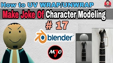 How to UV WRAP/UNWRAP in Blender 3D Animation Software || MJO Character Modeling Tutorial #17