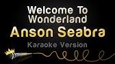 Welcome To Wonderland Anson Seabra Piano Keyboard Tutorial Youtube - welcome to wonderland anson seabra hindenburg lover anson seabra roblox music codes Welcome To Wonderland Anson Seabra Piano Keyboard Tutorial Youtube - hindenburg lover anson seabra roblox music codes
