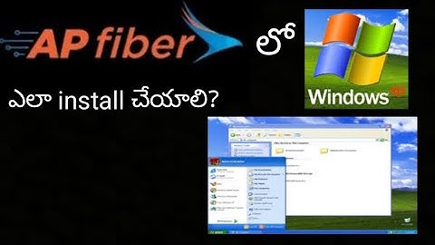 How to run windows xp in ap fibre? In telugu by varun tech in telugu
