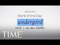 Word Of The Day: UNDERGIRD | Merriam-Webster Word Of The Day | TIME
