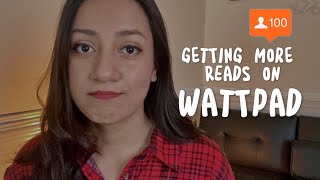 How To Get More Reads On Wattpad! | Online Writing Top Tips