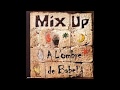 Mix up les pierres 2001