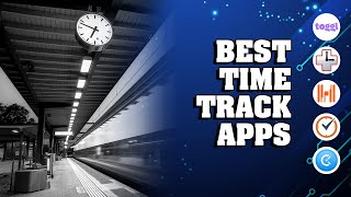 Best 5 Time Tracking Apps. Toggl | RescueTime | Harvest | Time Doctor | Clockify screenshot 4