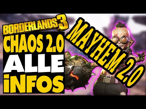 Video: Borderlands 3 Mayhem Mode 2.0: Schwierigkeitsgrad Mayhem Mode Und Liste Der Modifikatoren Erklärt