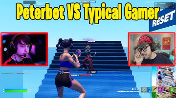 Peterbot VS Typical Gamer 1v1 Buildfights!