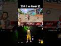 TOP 1 vs Freak 22 #freefire