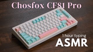 Relaxing keyboard typing on the Chosfox CF81 Pro | 1 Hour ASMR