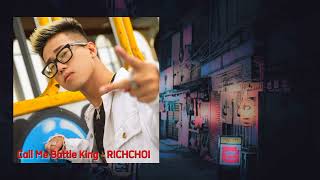 [BEEF 2017] Call Me Battle King - RICHCHOI VS Hiphop - Right