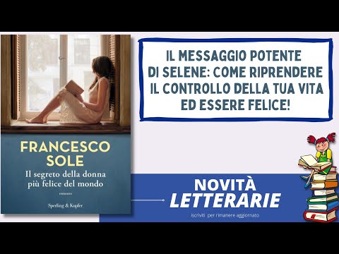 libro Il segreto della donna più felice del mondo dello scrittore