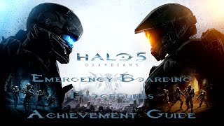 Halo 5: Guardians - Emergency Boarding Procedures achievement guide