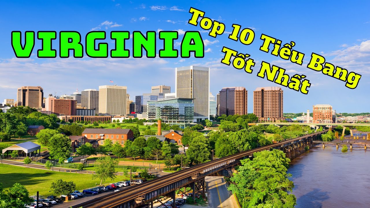 Tiểu Bang Virginia - Usa [Cuộc Sống Mỹ]